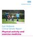 East Midlands Clinical Senate Report Physical activity and exercise medicine
