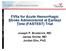 FVIIa for Acute Hemorrhagic Stroke Administered at Earliest Time (FASTEST) Trial. Joseph P. Broderick, MD James Grotta, MD Jordan Elm, PhD