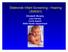 Statewide Infant Screening - Hearing (SWISH) Elisabeth Murphy Lara Harvey Carlie Naylor NSW Health Department