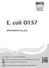 E. coli O157. Information for you. Follow us on Find us on Facebook at   Visit our website: