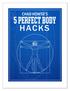 5 Perfect Body Hacks