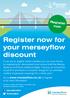 Register now for your merseyflow discount