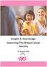 Insight & Knowledge: Improving The Breast Cancer Journey