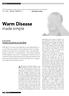 Of all the diseases under heaven, which is more [prevalent] than warm disease? ( ) Wen Bing Tiao Bian