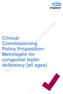 Clinical Commissioning Policy Proposition: Metreleptin for congenital leptin deficiency [all ages]