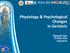 Physiology & Psychological Changes in Geriatric. Djayanti Sari FK KMK UGM Yogyakarta