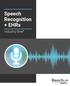 Speech Recognition + EHRs. Industry Brief