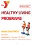 HEALTHY LIVING PROGRAMS