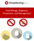 Food Allergy: Diagnosis, Prevention, and Management