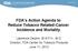 FDA s Action Agenda to Reduce Tobacco Related-Cancer Incidence and Mortality