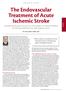 The Endovascular Treatment of Acute Ischemic Stroke