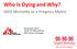 Who Is Dying and Why? AIDS Mortality as a Progress Metric