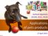 Suchanit Ngamkala (D.V.M., M.Sc., Ph.D) Applications of pets products