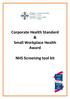 Corporate Health Standard & Small Workplace Health Award. NHS Screening tool kit