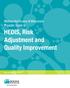 HEDIS, Risk Adjustment and Quality Improvement MolinaHealthcare.com