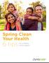 Spring Clean Your Health. 6 tips. for a healthy spring season