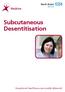 Subcutaneous Desentitisation
