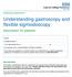 Understanding gastroscopy and flexible sigmoidoscopy