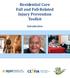 Residential Care Fall and Fall Related Injury Prevention Toolkit. Introduction