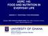 UGRC 145: FOOD AND NUTRITION IN EVERYDAY LIFE