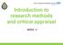 Introduction to research methods and critical appraisal WEEK 11