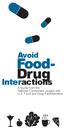 Avoid. Food- Drug. A Guide from the National Consumers League and U.S. Food and Drug Administration