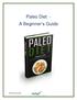 Paleo Diet - A Beginner s Guide