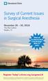 Survey of Current Issues in Surgical Anesthesia
