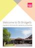Welcome to St Bridget s. A guide to the home for residents and families