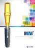 MiNiTM. Easy and Strong Solution for Narrow Ridge. Volume MiNi C4.0