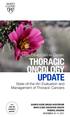 Mayo Clinic Cancer Center: THORACIC ONCOLOGY UPDATE. State-of-the-Art Evaluation and Management of Thoracic Cancers 12.5 AMA PRA CATEGORY 1 CREDITS