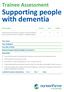 Supporting people with dementia
