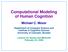 Computational Modeling of Human Cognition