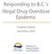 Responding to B.C. s Illegal Drug Overdose Epidemic