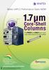Columns The FIRST and ONLY sub-2 µm core-shell columns on the market
