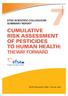 CUMULATIVE RISK ASSESSMENT OF PESTICIDES TO HUMAN HEALTH: THE WAY FORWARD
