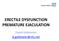 ERECTILE DYSFUNCTION PREMATURE EJACULATION. David Goldmeier