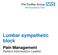Lumbar sympathetic block. Pain Management Patient Information Leaflet