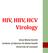 HIV, HBV, HCV Virology. Anna Maria Geretti Institute of Infection & Global Health University of Liverpool