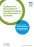 Guidance for the Control of Measles Incidents and Outbreaks in Scotland. Scottish Health Protection Network Scottish Guidance No 4 (2018 edition).