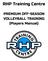RHP Training Centre. PREMIUM OFF-SEASON VOLLEYBALL TRAINING (Players Manual)