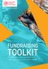 PROVIDING MEDICAL RELIEF AND TRAINING WORLDWIDE FUNDRAISING TOOLKIT. Handy tips, ideas and advice to help you raise fund for the needy