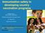 Immunization safety in developing country vaccination programs