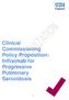 Clinical Commissioning Policy Proposition: Infliximab for Progressive Pulmonary Sarcoidosis. Reference: NHS England 1673