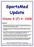 SportsMed Update. Volume 8 (7) 4: 2008