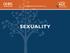 TOPICS COVERED. Male Sexuality. Female Sexuality. Ø Age-Associated Changes Ø Physiology, Evaluation and Treatment of Erectile Dysfunction