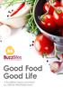 Good Food Good Life. A BuzzBites report powered by NESTLÉ PROFESSIONAL