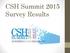 CSH Summit 2015 Survey Results