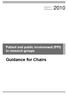 Version 1 February Patient and public involvement (PPI) in research groups. Guidance for Chairs