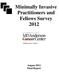 Minimally Invasive Practitioners and Fellows Survey 2012